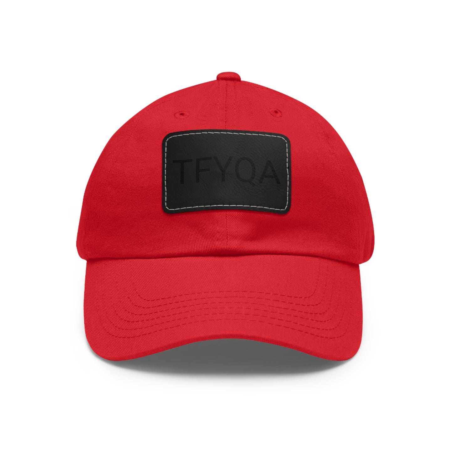 Dad Hat with Leather Patch (Rectangle) Think For Yourself Question Authority