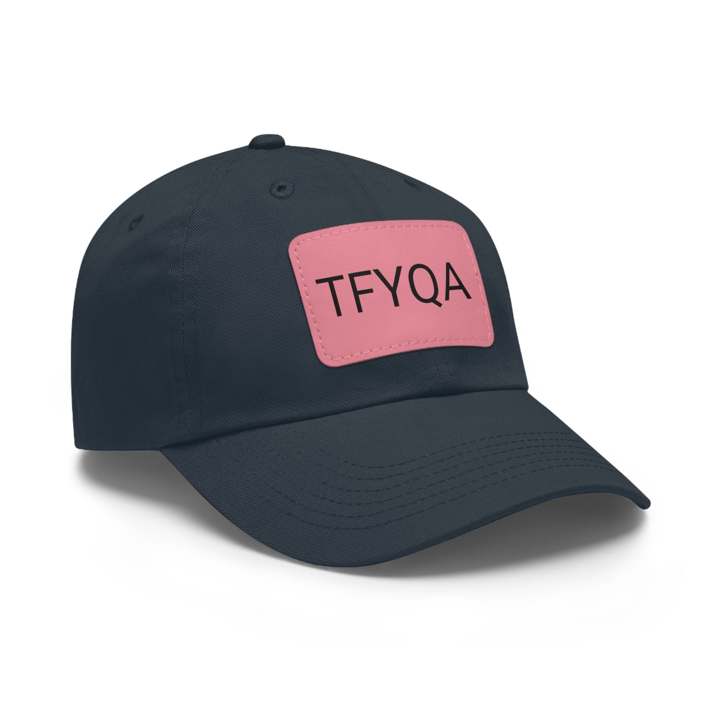 Dad Hat with Leather Patch (Rectangle) Think For Yourself Question Authority