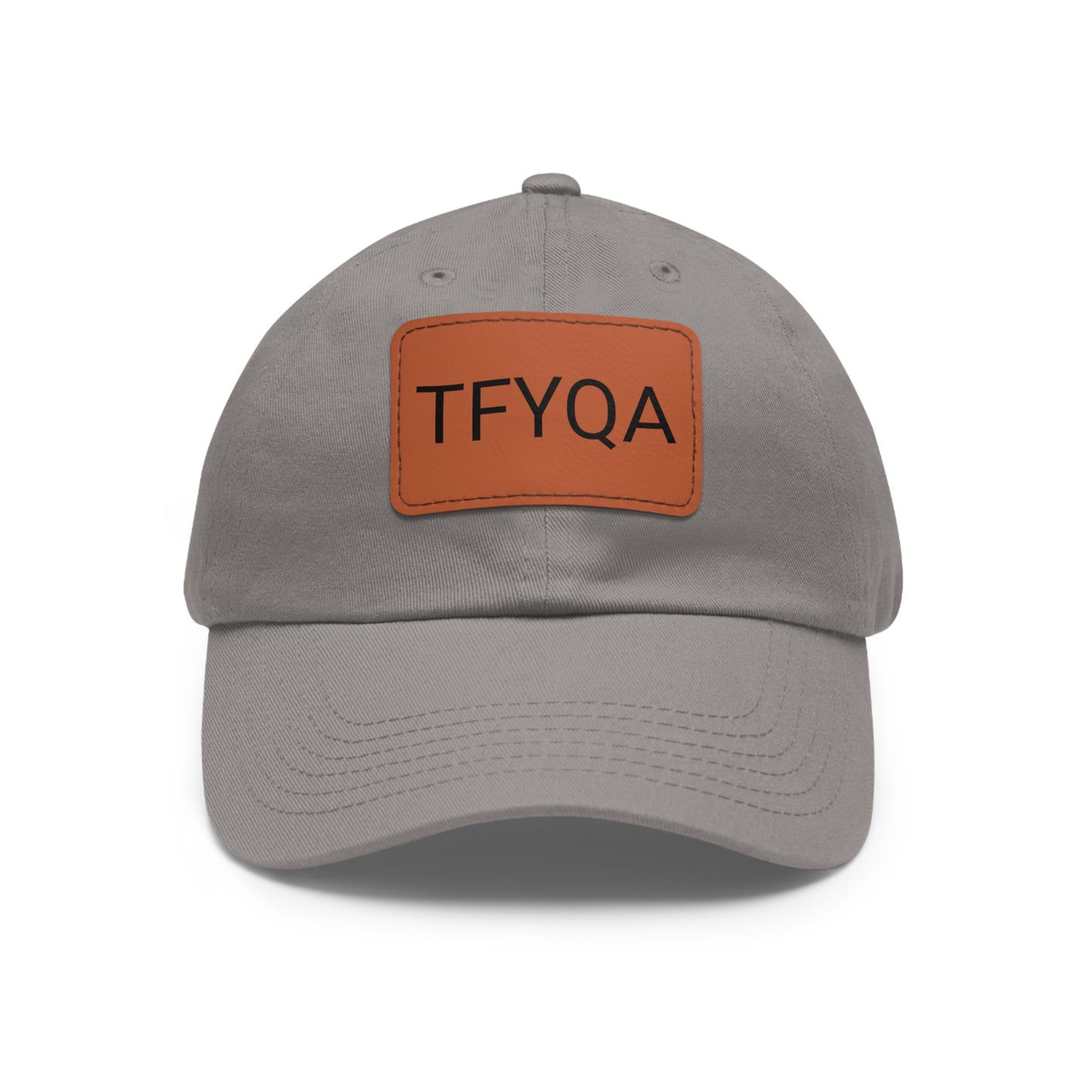 Dad Hat with Leather Patch (Rectangle) Think For Yourself Question Authority