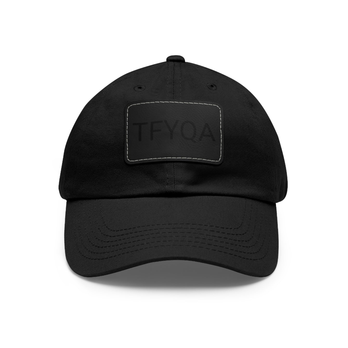 Dad Hat with Leather Patch (Rectangle) Think For Yourself Question Authority