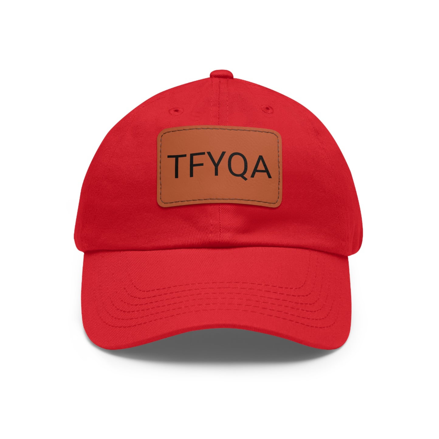 Dad Hat with Leather Patch (Rectangle) Think For Yourself Question Authority